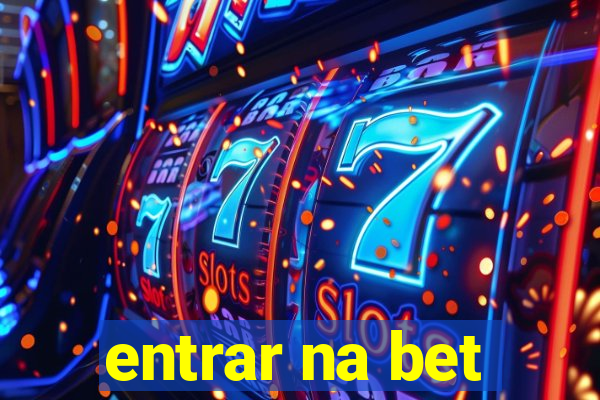 entrar na bet